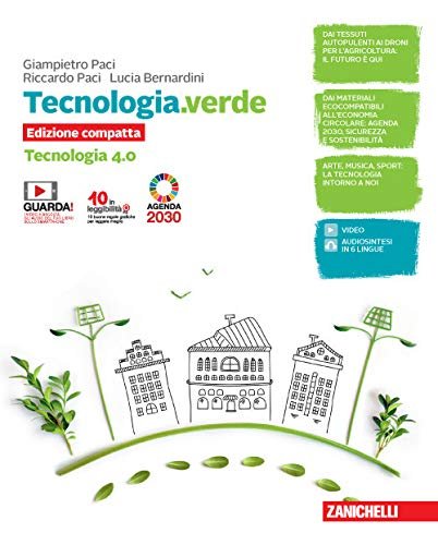 Tecnologia.verde. Tecnologia 4.0 compatta e Disegno, laboratorio e coding. Per la Scuola media. Con e-book. Con espansione online